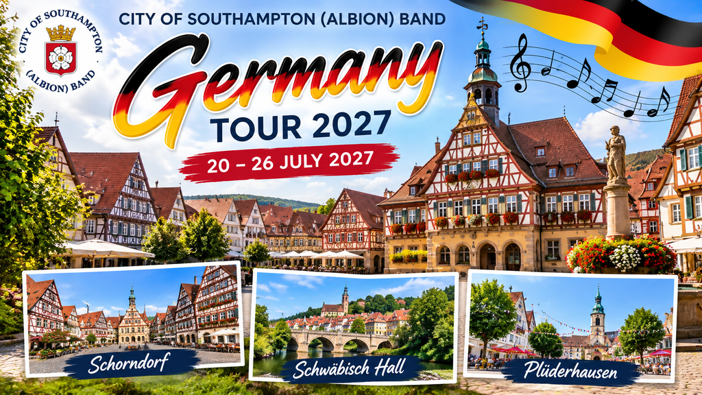 City of Southampton (Albion) Band – Germany Tour 2027
